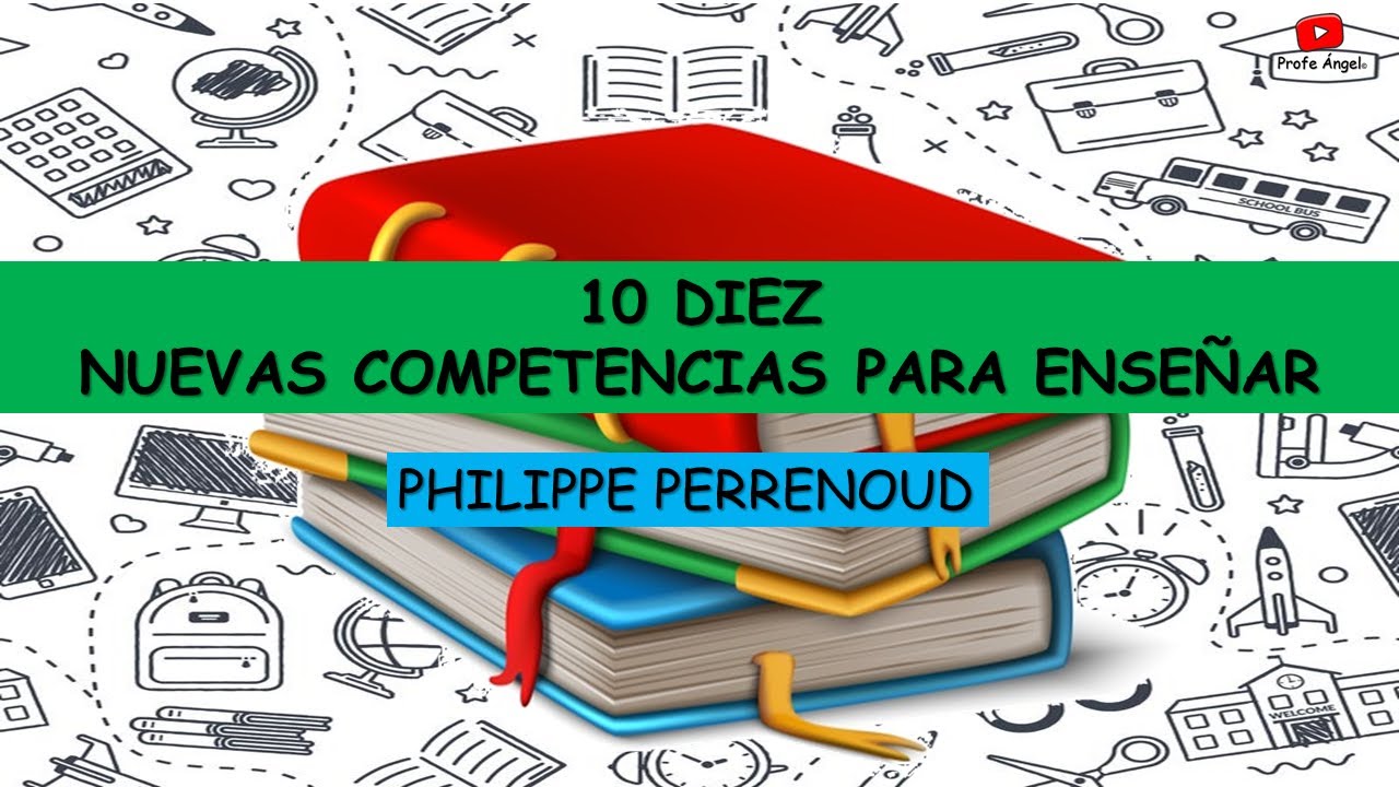 10 nuevas competencias docentes para enseñar
