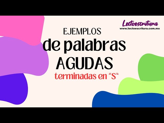 50 palabras agudas que terminen en s