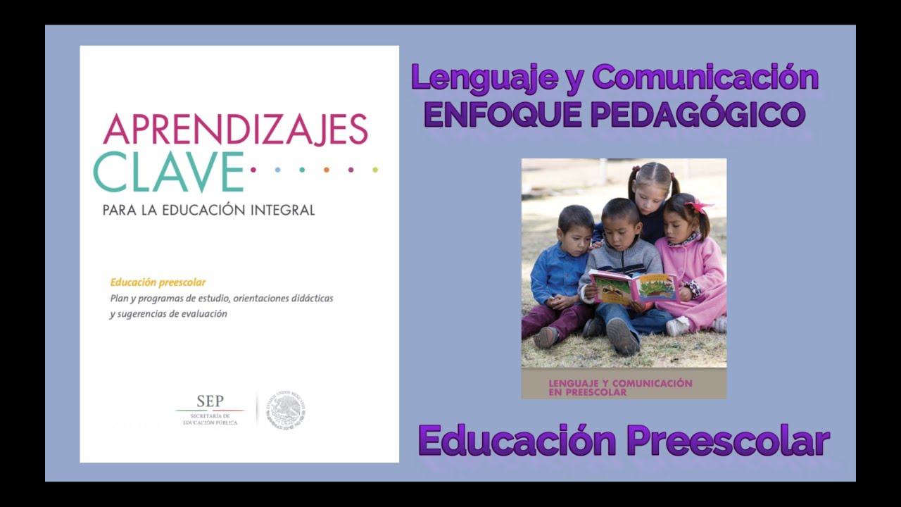 campo de formación académica lenguaje y comunicación preescolar