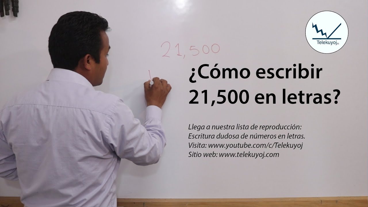 como se escribe 21 000 en letras