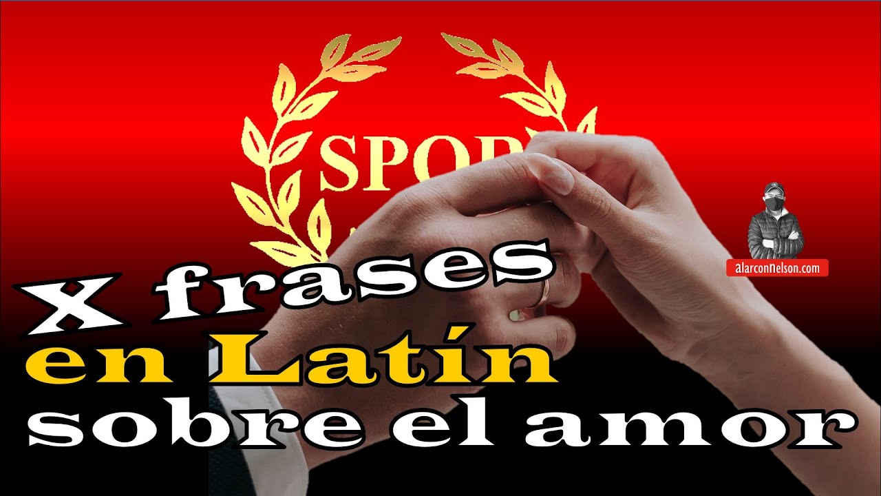 frases cortas de amor en latin