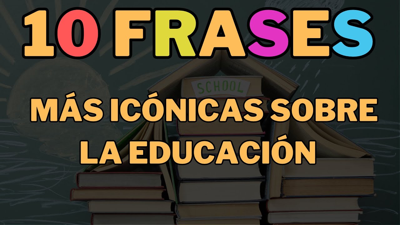 frases del derecho a la educacion cortas