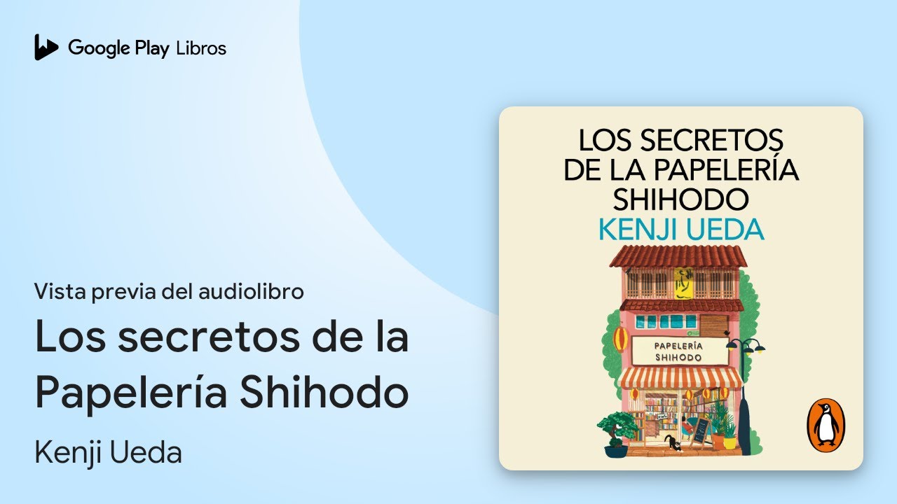 los secretos de la papelería shihodo kenji ueda