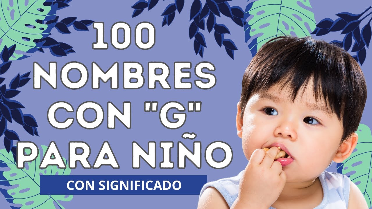 10 nombres con la letra g