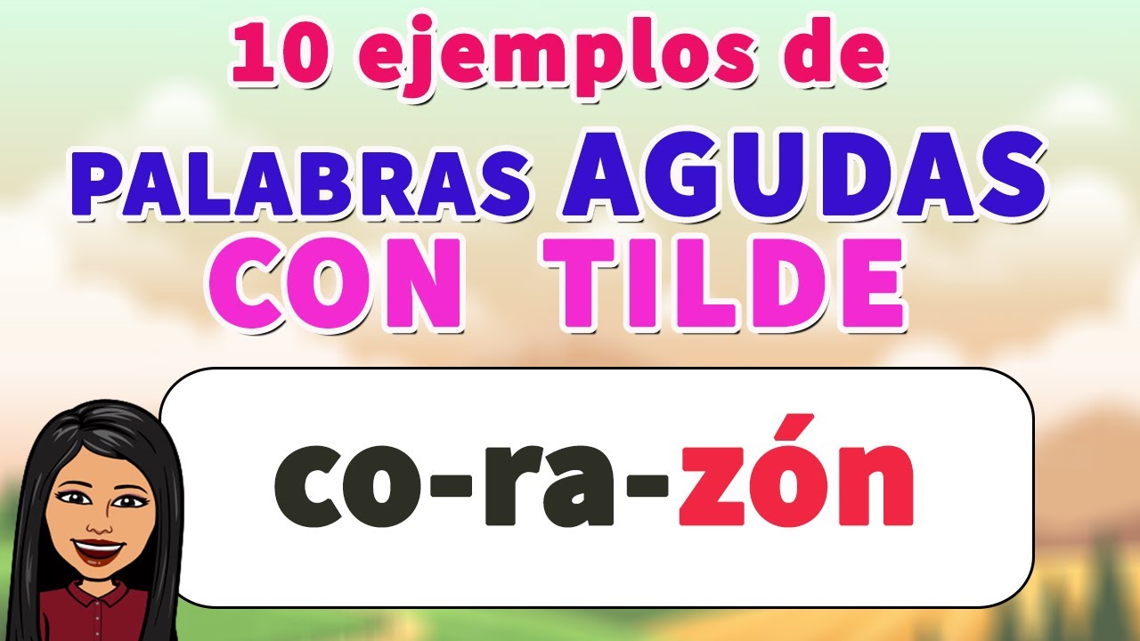 10 palabras que tengan acento en la ultima silaba