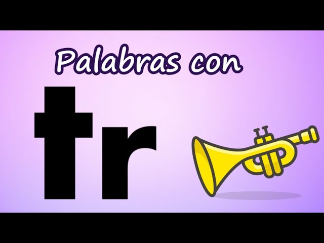 5 enunciados con tra tre tri tro tru