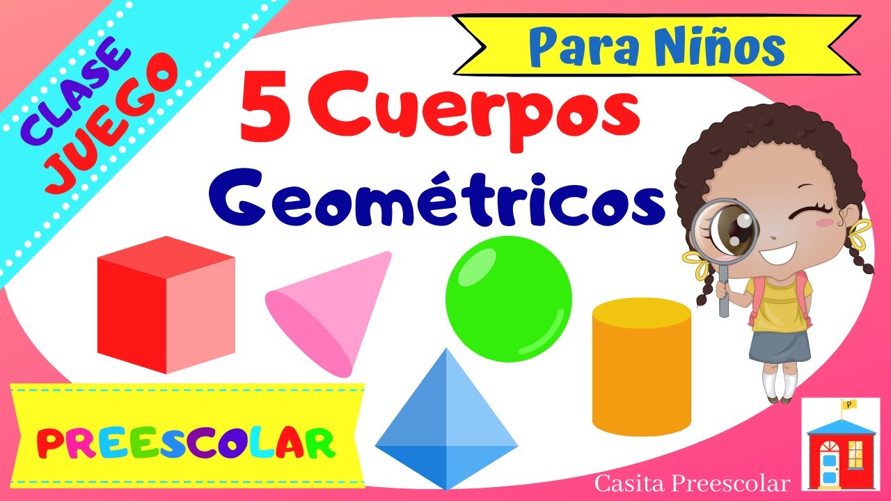 actividades de los cuerpos geometricos para preescolar