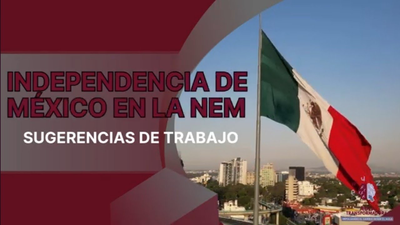 actividades sobre la independencia de mexico para secundaria