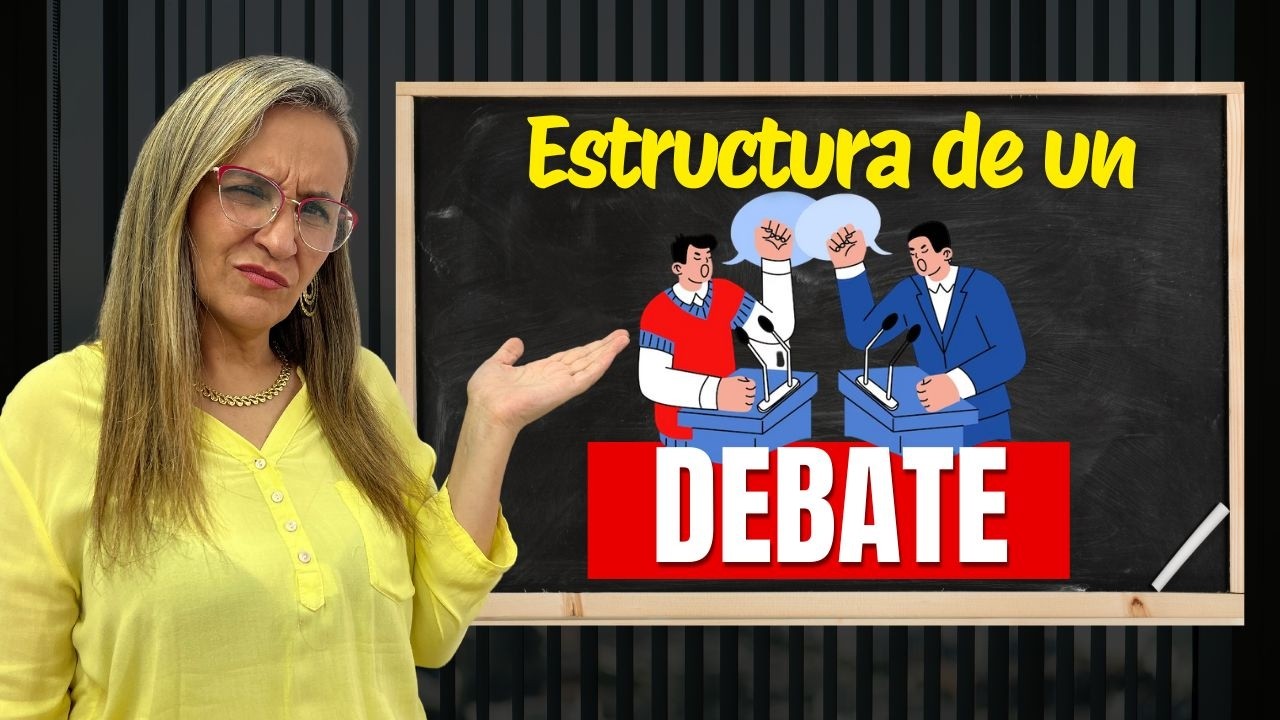 cuales son las estructuras de un debate