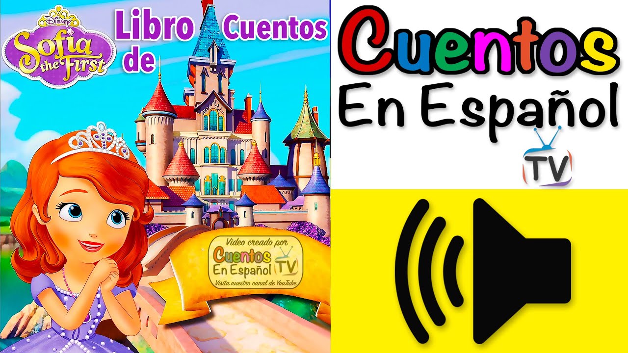 cuento de la princesita sofia escrito