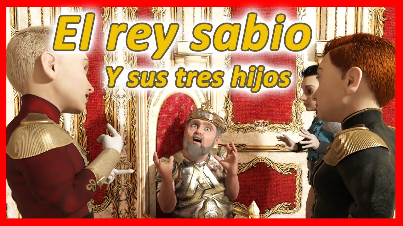 cuento el rey y sus tres hijos