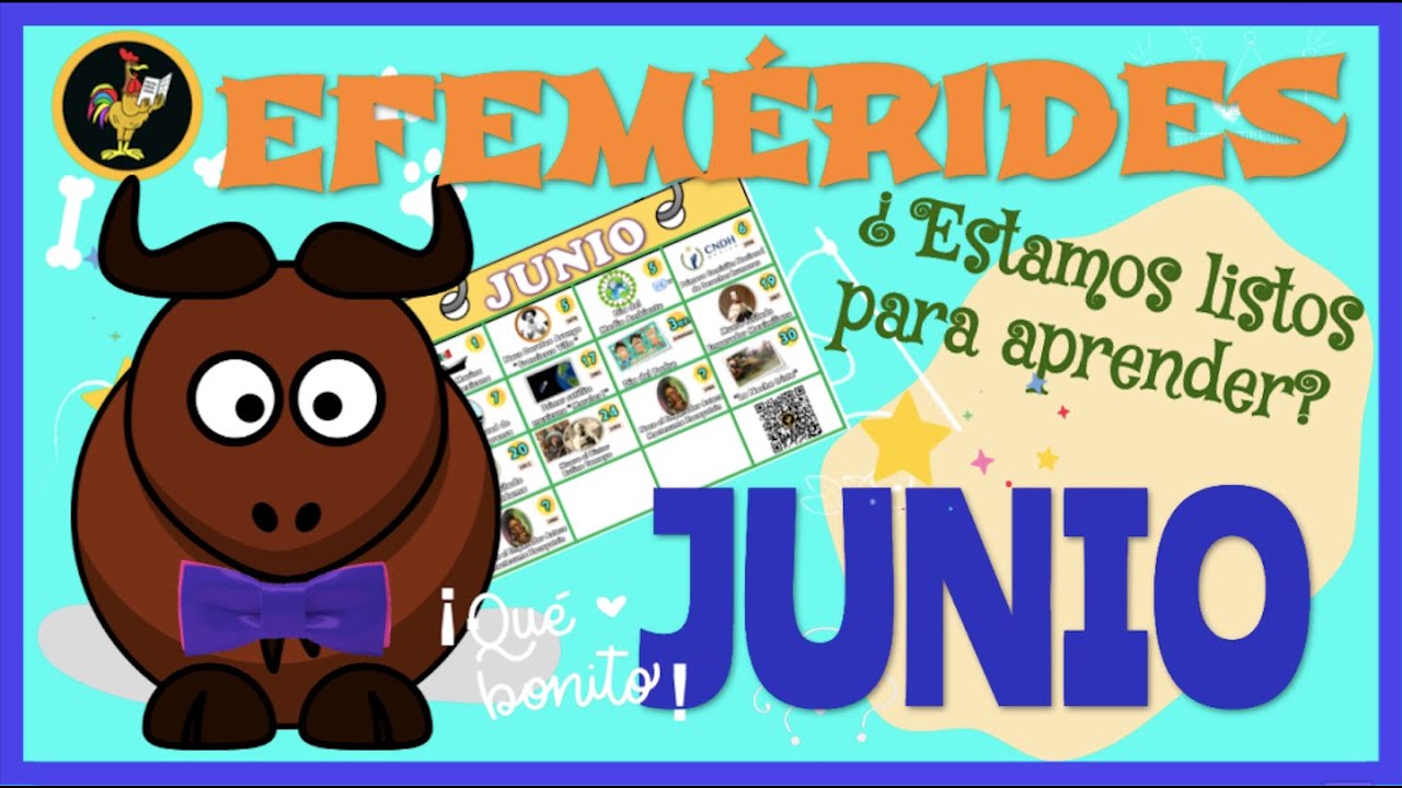 efemérides mas importantes del mes de junio