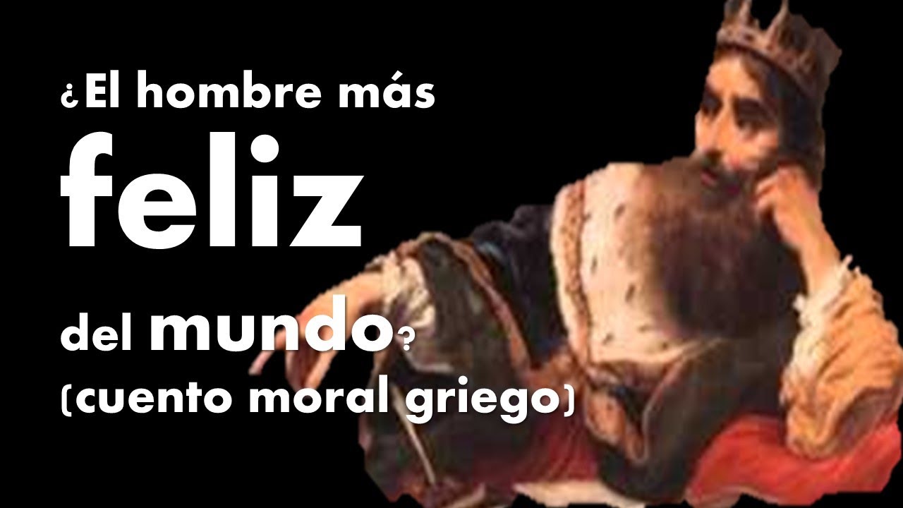 el hombre más feliz del mundo cuento