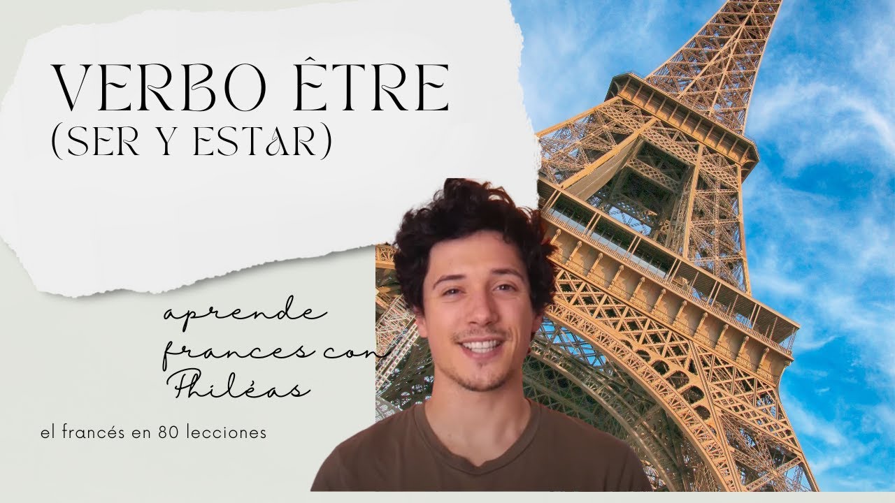 el verbo ser y estar en francés