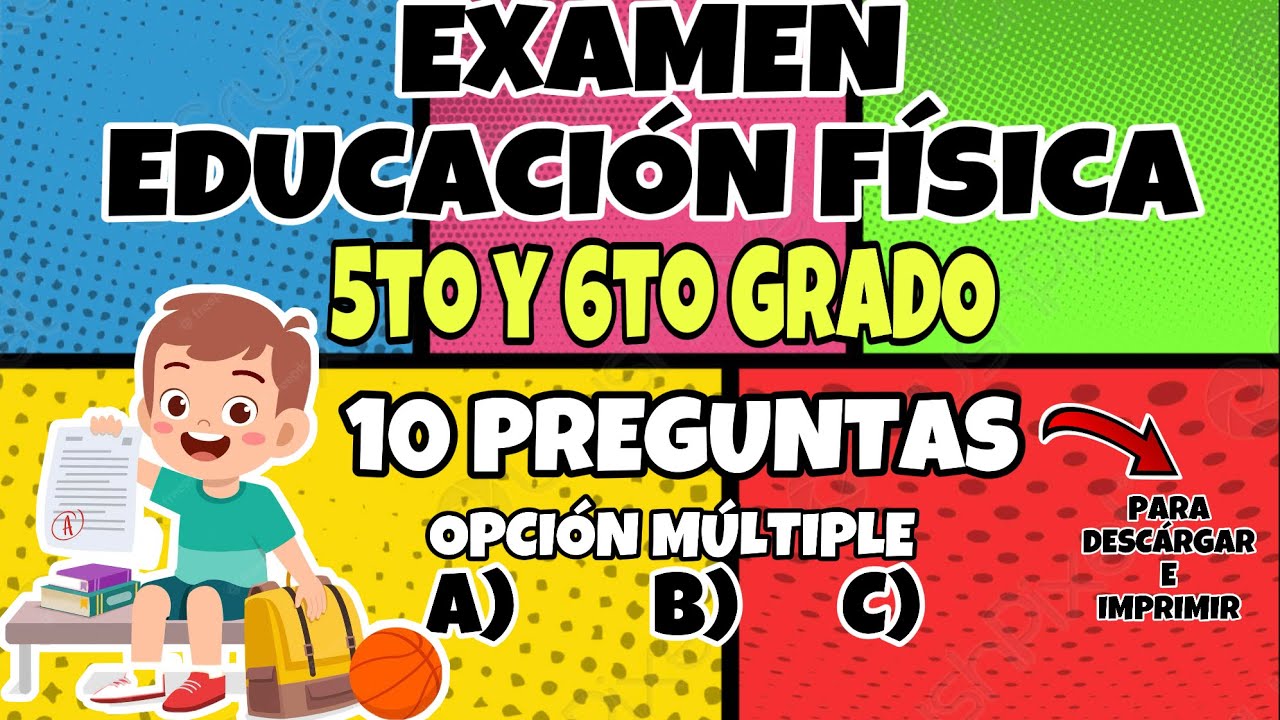 examen de educacion fisica sexto grado