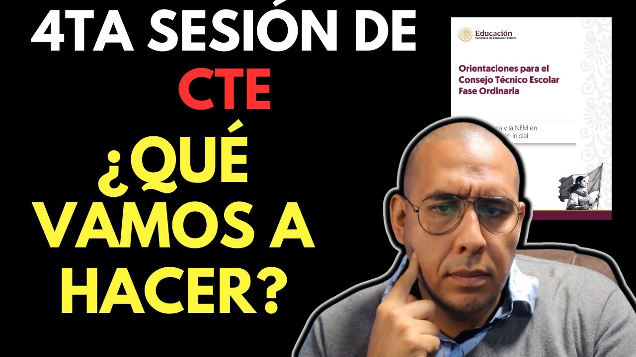 guia de consejo tecnico escolar cuarta sesion