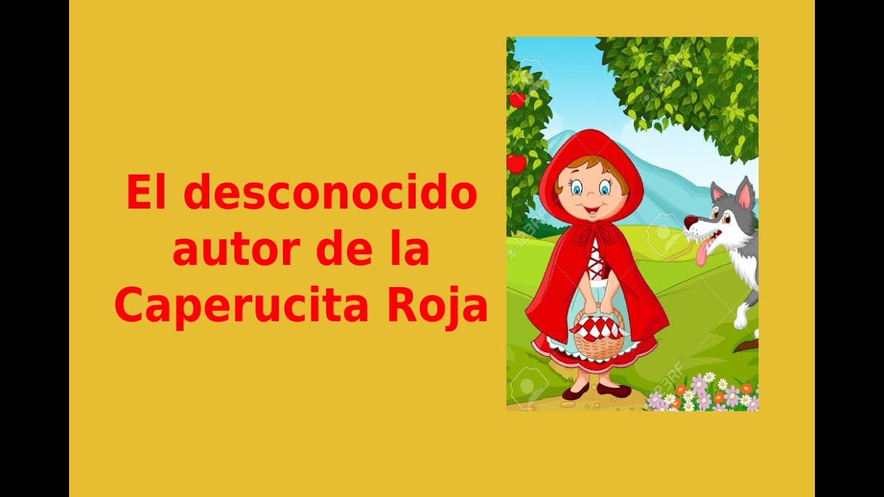 informacion del autor de caperucita roja