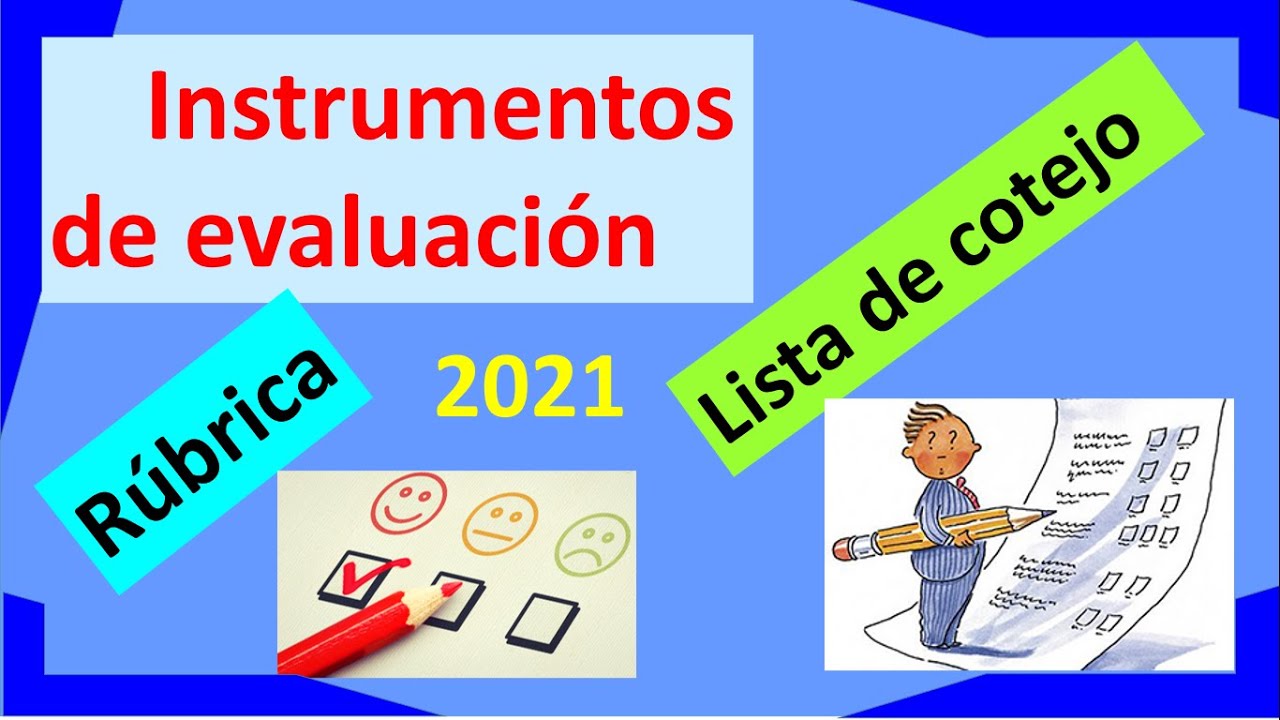 instrumentos de evaluacion lista de cotejo rubrica