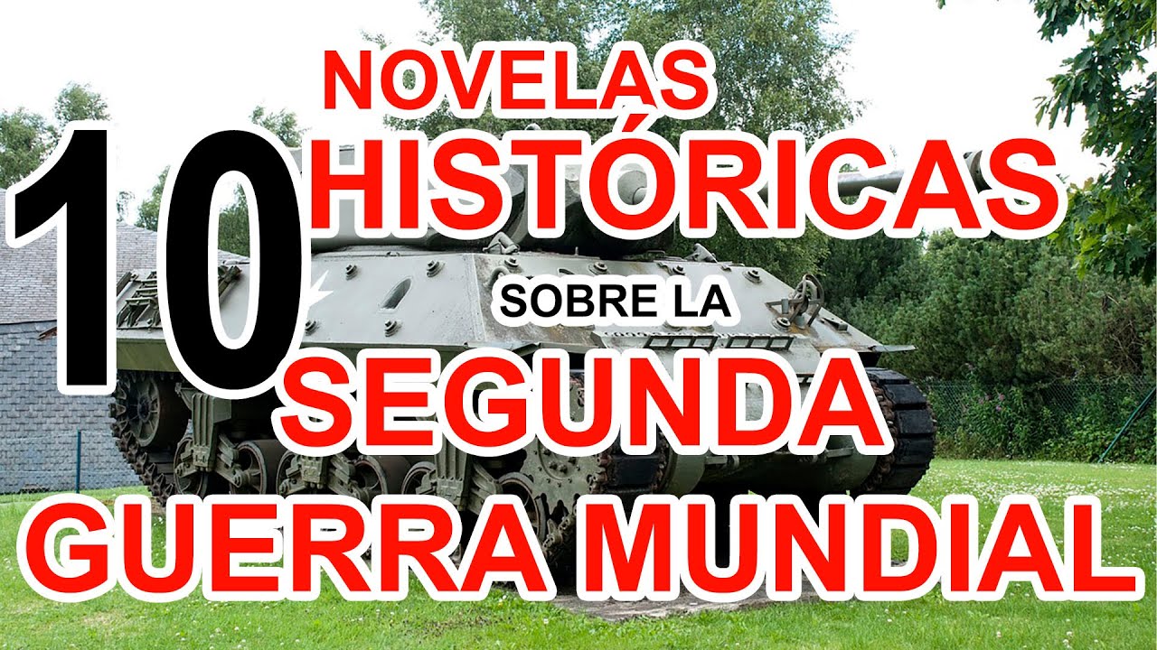 novelas de la segunda guerra mundial