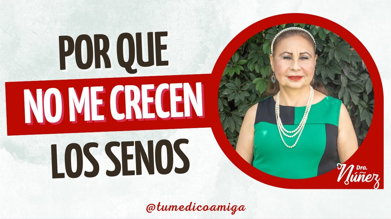 como se que me crecen los senos