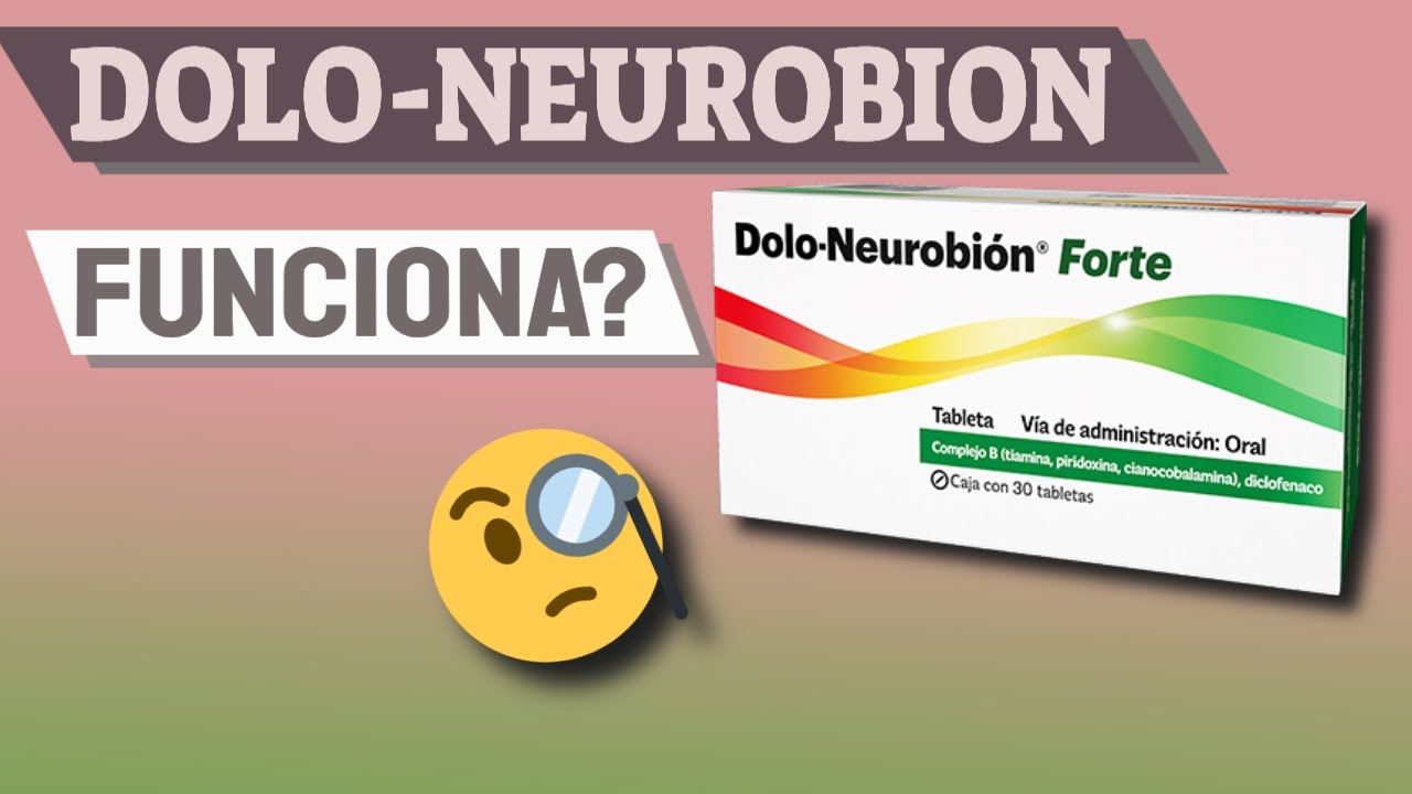 dolo neurobion forte para que sirve