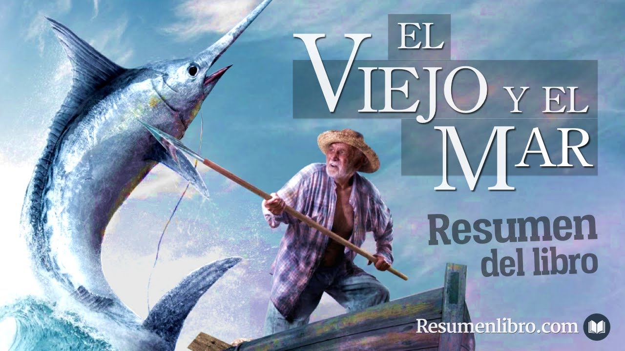 el viejo y el mar moraleja