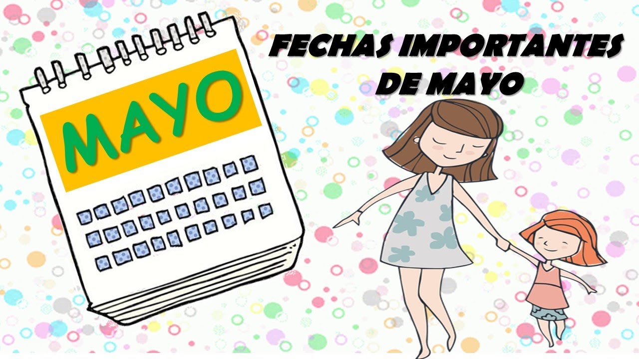 mes de mayo que se celebra