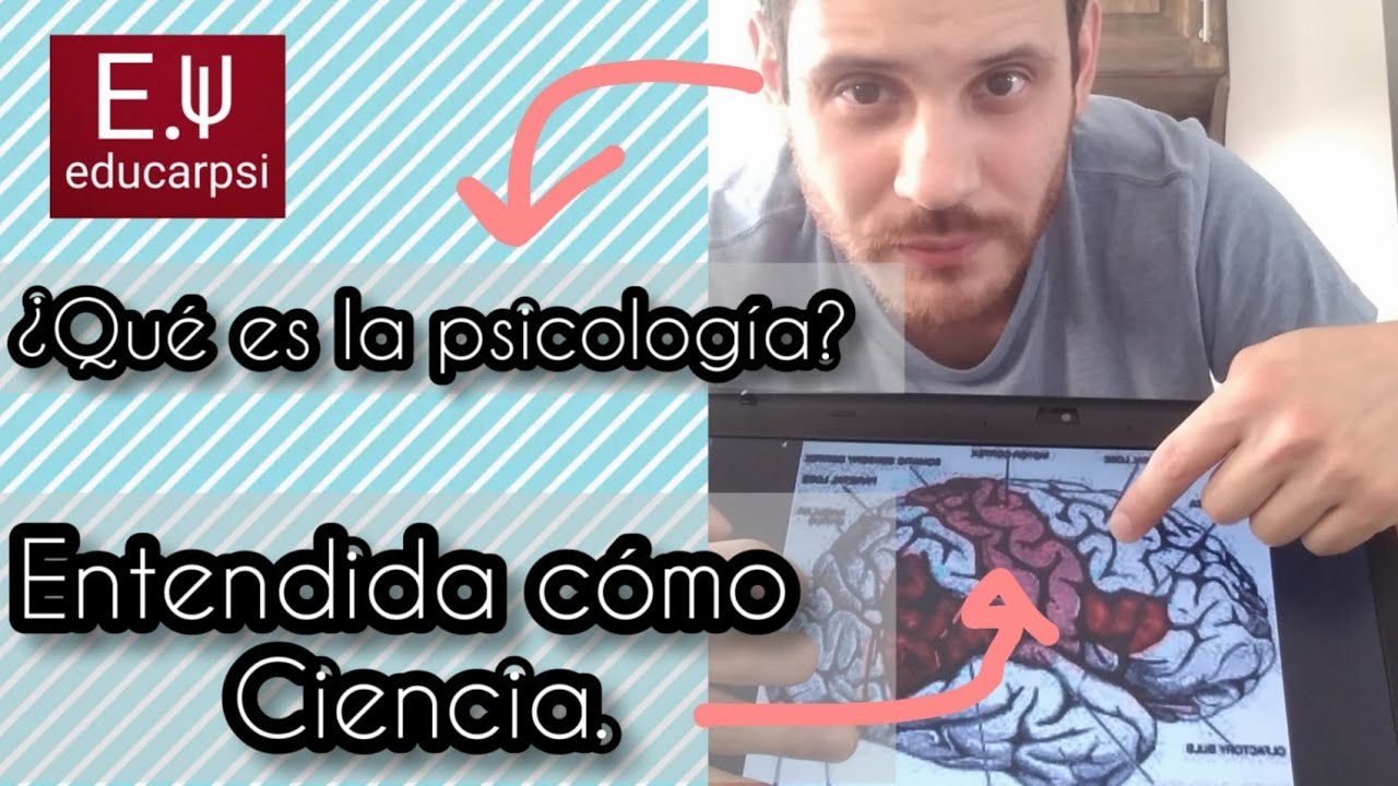 porque la psicologia es una ciencia