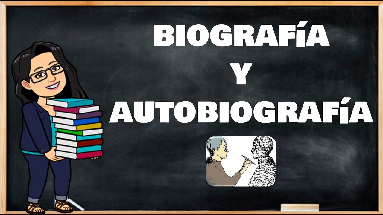 que es una biografia y una autobiografia