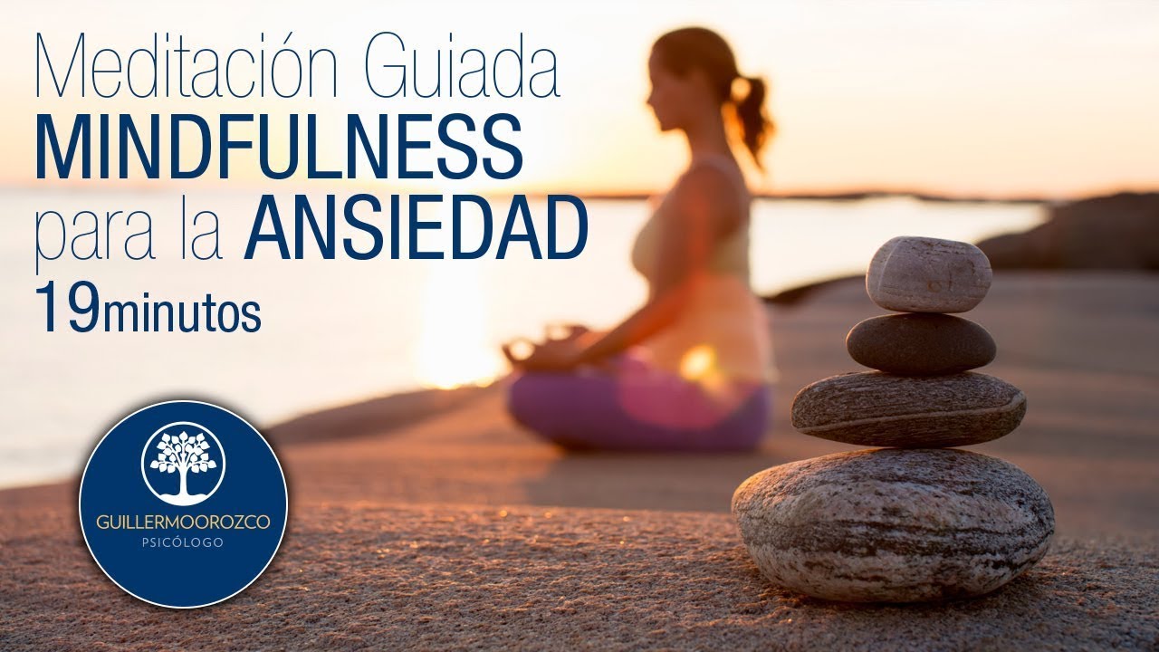 técnicas de mindfulness para la ansiedad