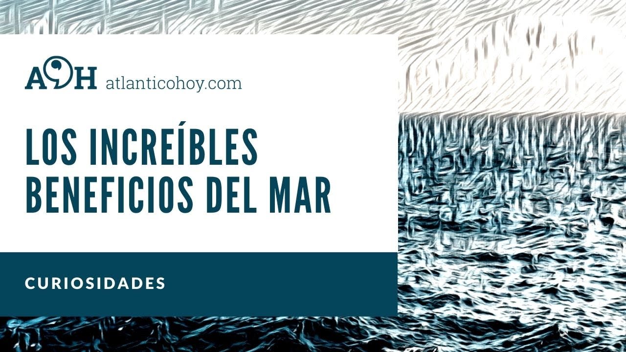 beneficios del mar para la mente