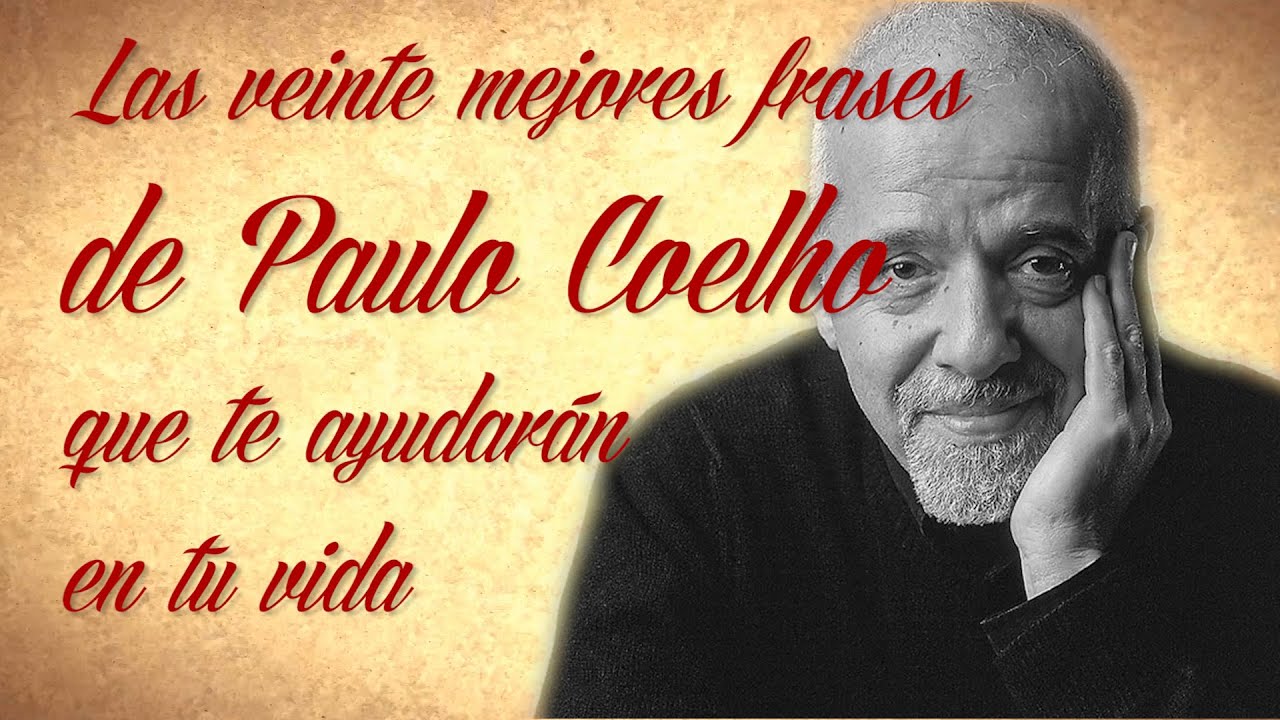 frases de reflexion de paulo coelho