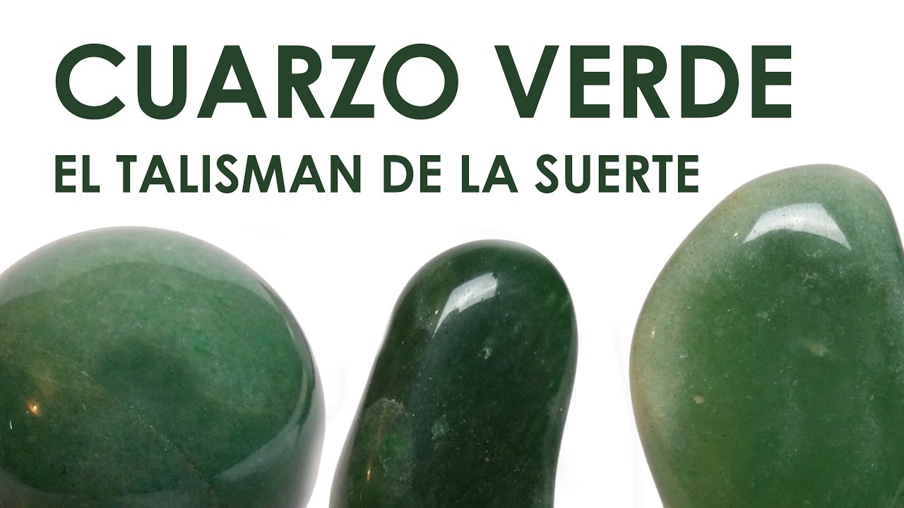 para que sirve el cuarzo verde