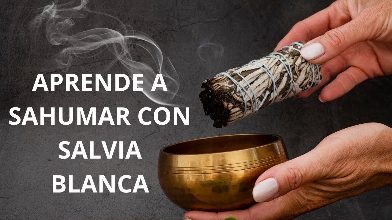 quemar salvia en casa para que sirve