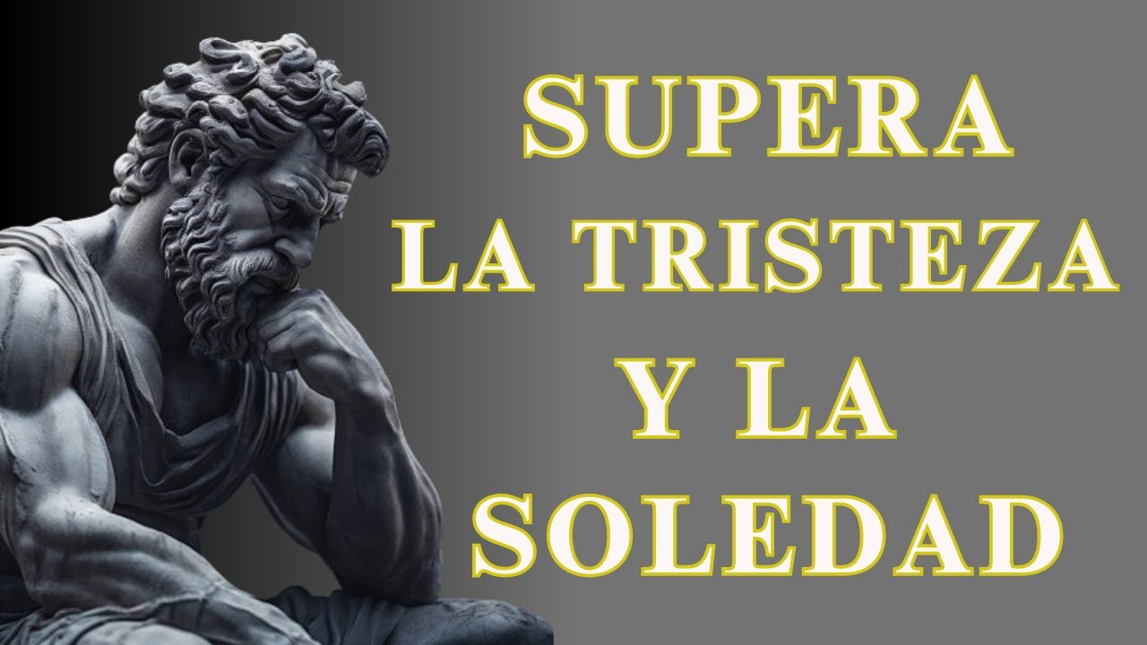 como superar la tristeza y la soledad