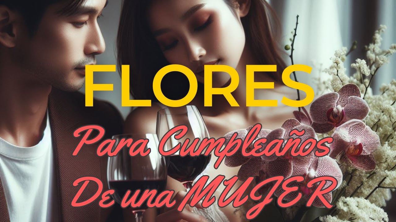 flores para regalar a una amiga en su cumpleaños