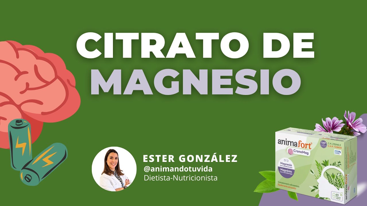 las bondades del citrato de magnesio