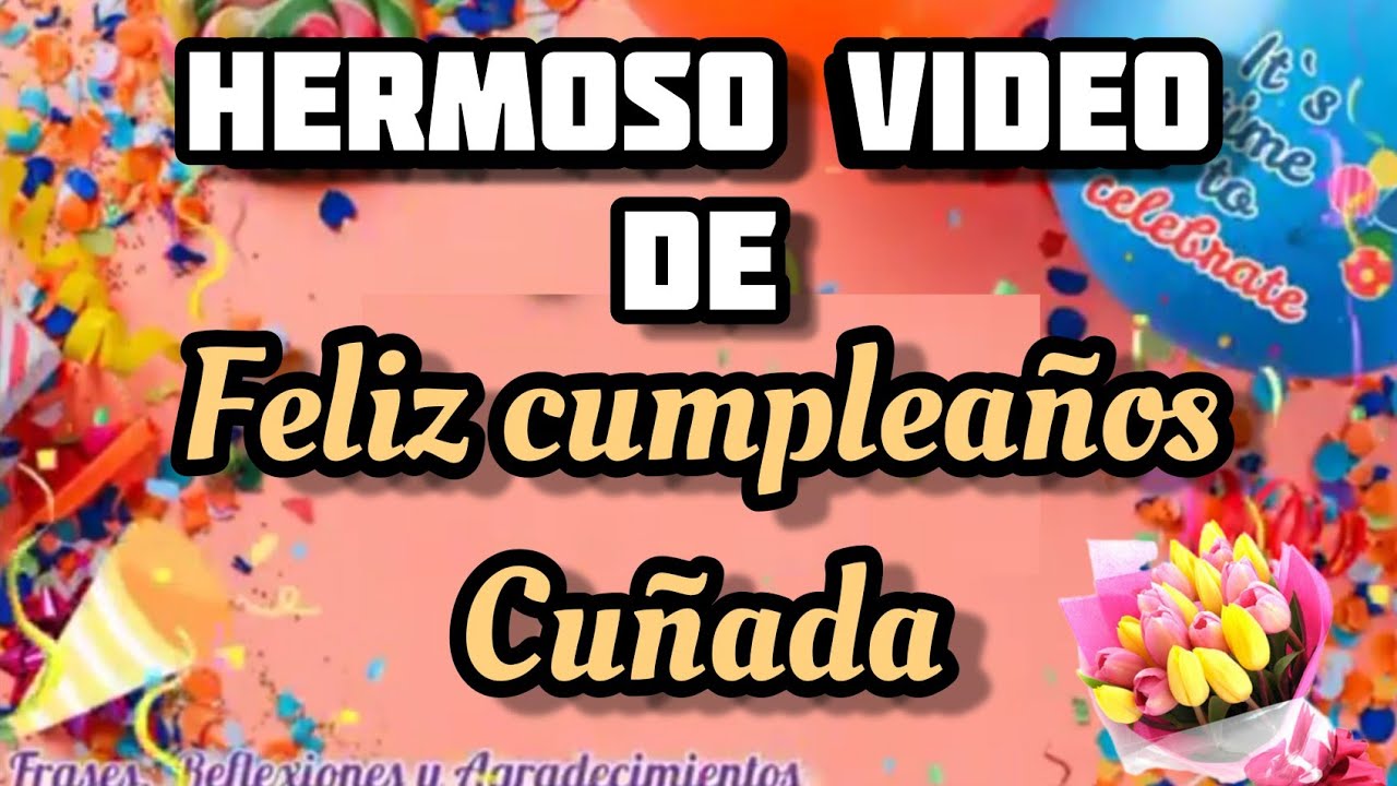 mensaje de cumple para mi cuñada