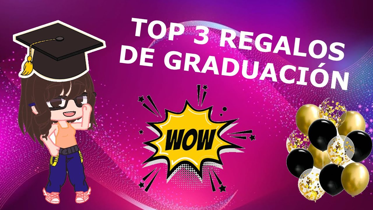 originales regalos de graduacion para mujeres