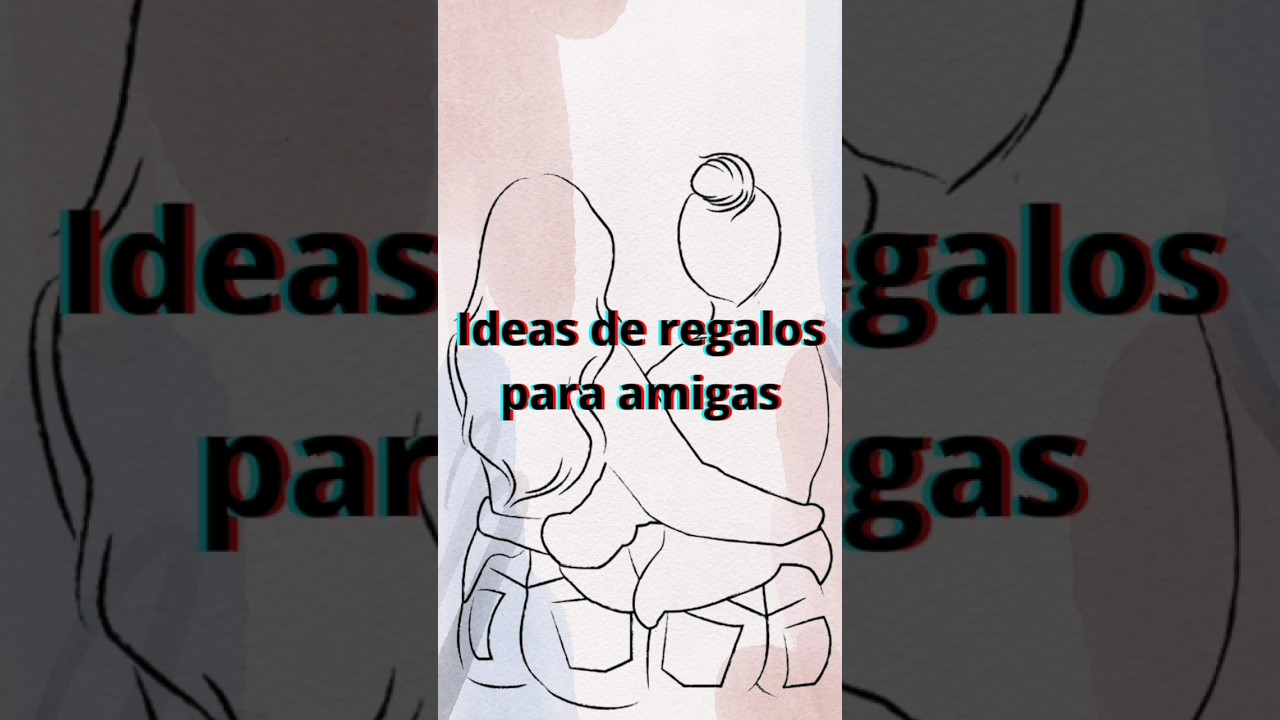 regalos de amistad para una amiga