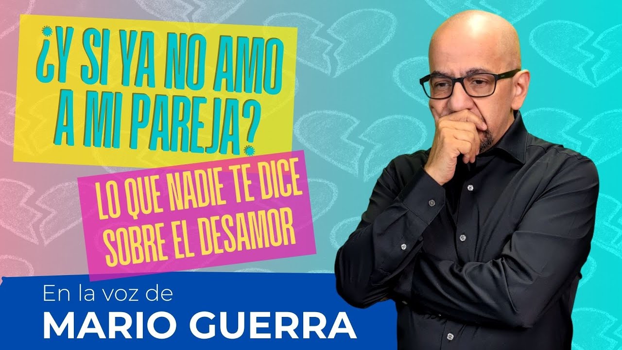 ya no quiero a mi pareja